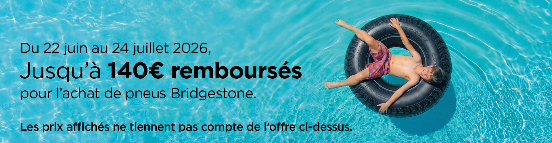 Header Offre Bridgestone_Juin & Juillet 26